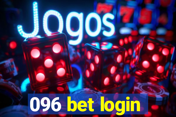 096 bet login